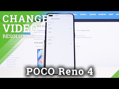 How to Change Video Quality on OPPO Reno4 – Change Camera Settings