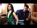 My Heart Desire NEW MOVIE Chidi Dike Nigerian Movie