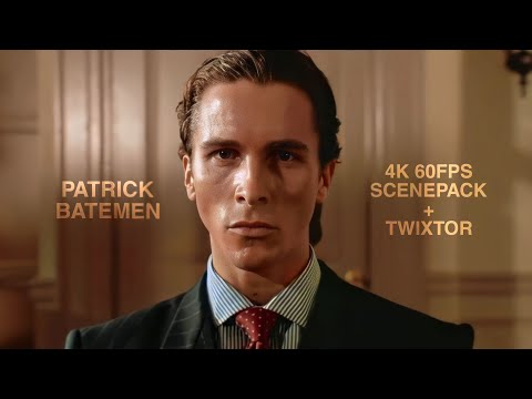 4k 60Fps Patrick Bateman ScenePack + Twixtor