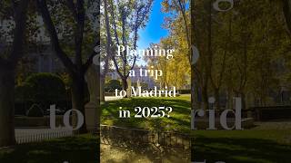 Planning a trip to Madrid in 2025? Here’s what you need to know before you go! 🇪🇸✈️ #spain #travel