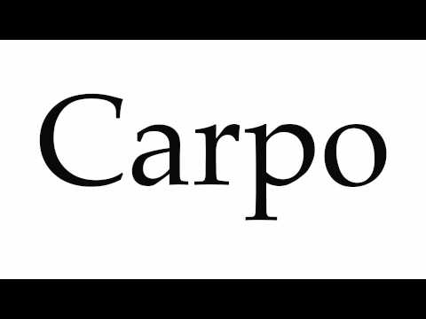 How to Pronounce Carpo