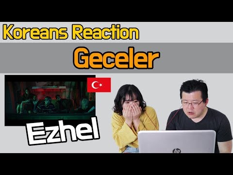 Ezhel - Geceler Reaction [Koreans Hoon & Cormie] / Hoontamin