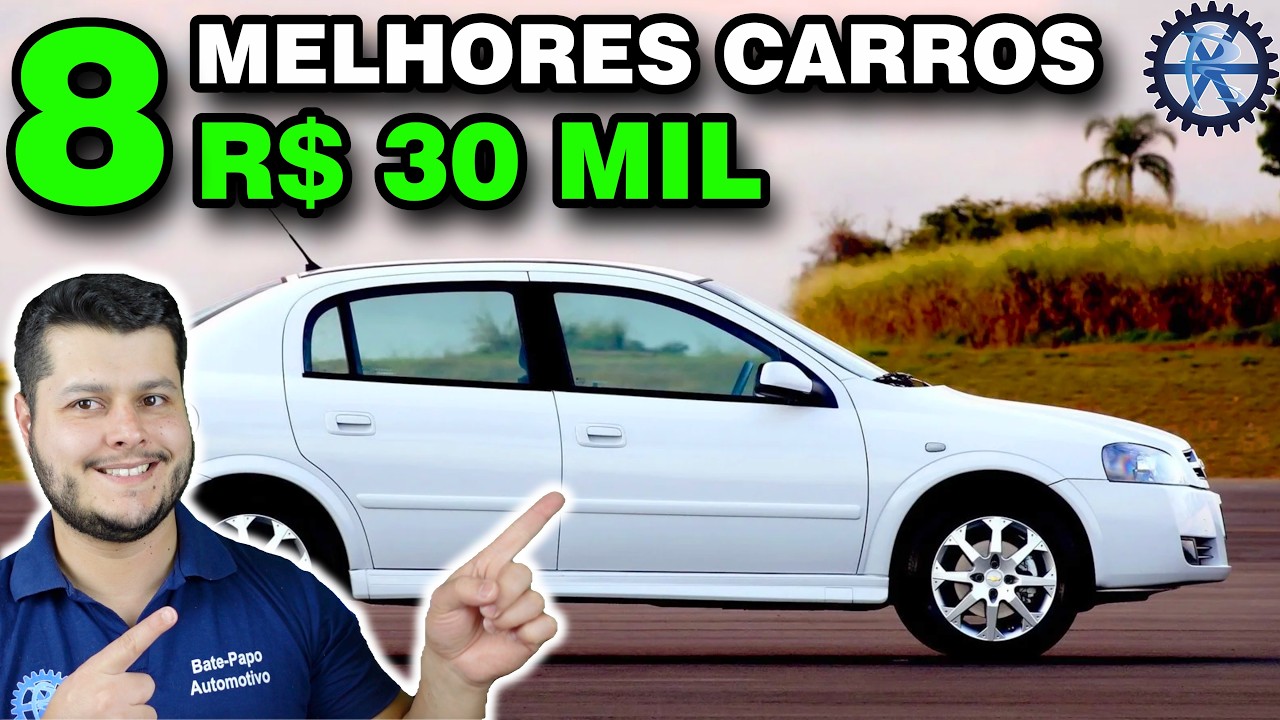 8 MELHORES CARROS até 30 MIL REAIS para COMPRAR