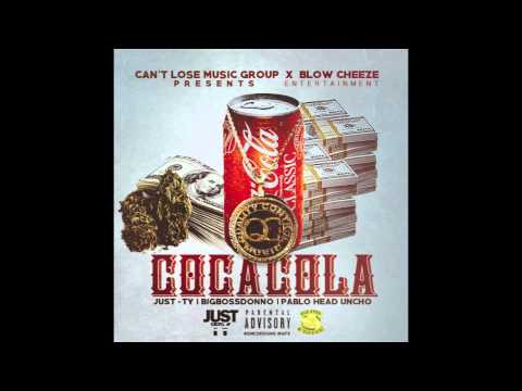 Just-Ty - CocaCola Feat. BigbossDonno x PabloHeadHuncho (Prod. By JRob On The Track)