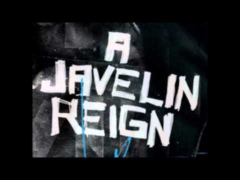 A Javelin Reign - Edward Seizurehands (HQ)