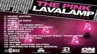 Charles Hamilton - The Pink Lavalamp [Full Album]