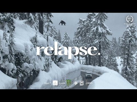 RELAPSE. A Snowboard Film by Beyond Medals.