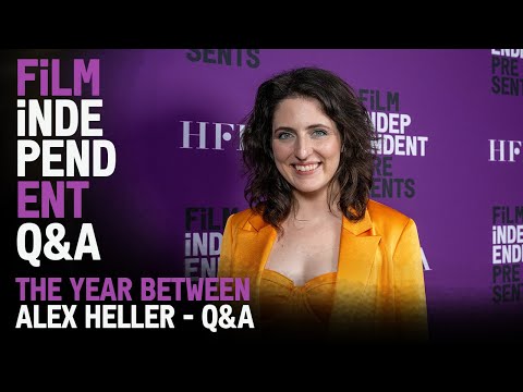 Thumbnail of the video: Alex Heller on Making Her Bipolar Dramedy THE YEAR BETWEEN | Film Independent Presents