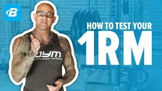 How to Test Your 1 Rep Max | Jim Stoppani, PhD