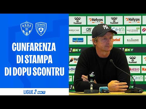 AS Saint-Étienne 2-2 SC Bastia: Post-match press conference by Réginald Ray