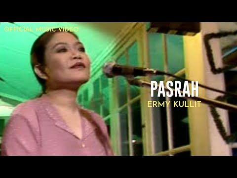 Ermy Kullit - Pasrah (Official Music Video)