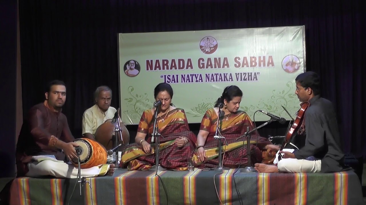 Carnatic Vocal | Saralaya Sisters | Isai Natya Nataka Vizha 2017 | Narada Gana Sabha