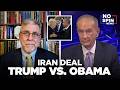 Iran Deal: Trump vs. Obama — James S. Robbins & Bill O'Reilly