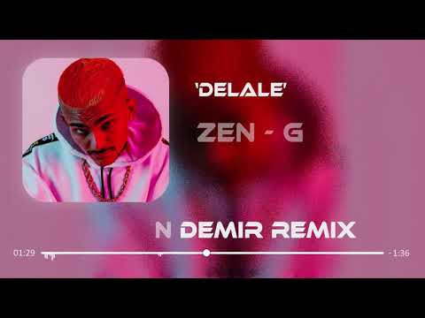 Zen-G - DELALÊ ( Furkan Demir & Ferhat İlter Remix )