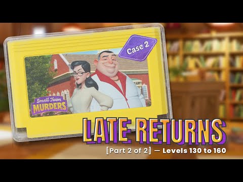 Small Town Murders: Match 3 | Case 2 - Late Returns | Part 2 of 2 (Skipped Puzzle)