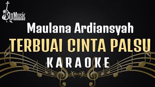 Download lagu Maulana ArdiansyahTerbuai Cinta Palsu Karaoke Versi Live Ska mp3