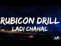 Rubicon Drill Laddi Chahal Lyrics Video Parmish Verma Gurlez Akhtar EP Forever Lyrical Punjab