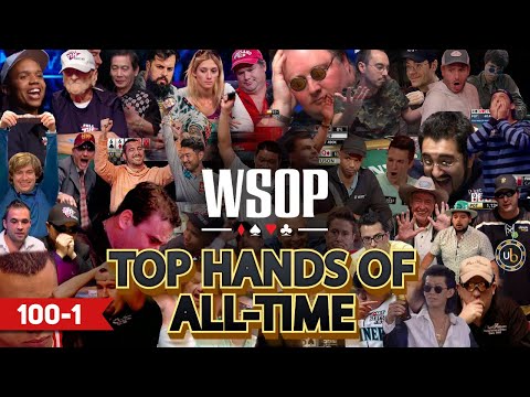 World Series of Poker Top 100 Best Hands of All Time!