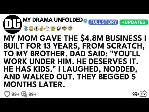 My Mom Gave The $4.8M Business I Built To My Brother — Five Months Later, They Begged Me...