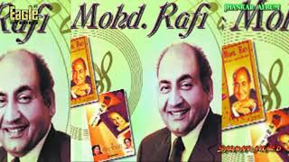 mohammad rafi sad songs-   M Rafi Hits With Eagle 