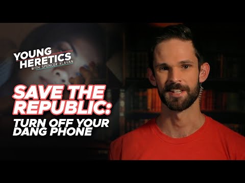 Save the Republic, Turn Off Your Dang Phone | Ep. 121