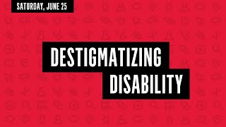 KEYNOTE: Destigmatizing Disability — PPMD 2022 Annual Conference