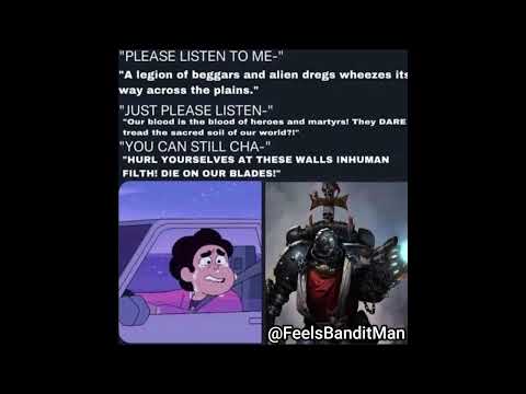 No forgiveness for the heretic, the mutant, the alien. | Warhammer 40k Meme Dub