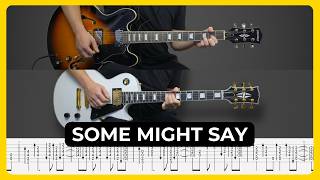 Some Might Say - Oasis | Tabs | Guitar Lesson | Cover | Tutorial | Solo | All Guitar Parts
