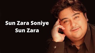 Sun Zara (Adnan Sami Version)