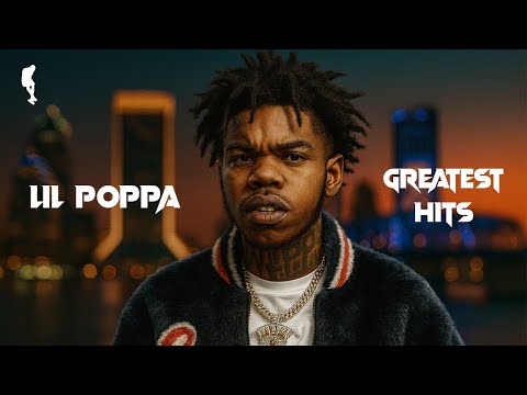 Lil Poppa's Greatest Hits (2019-2026)