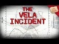 What was the Vela incident? 