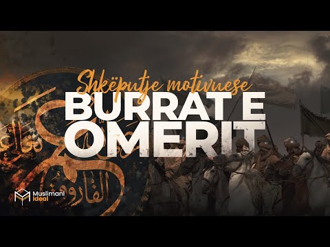 BURRAT E OMERIT | SHUMË MOTIVUESE