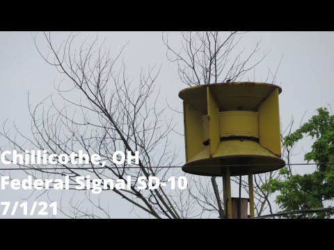 Chillicothe, OH - Federal Signal SD-10 Siren Test - Full Alert - 7/1/21
