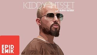 Kiddy - Hisset (feat. Burak Averbek)