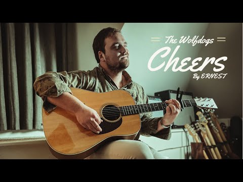 Cheers - ERNEST   Cover by The Wolfdogs