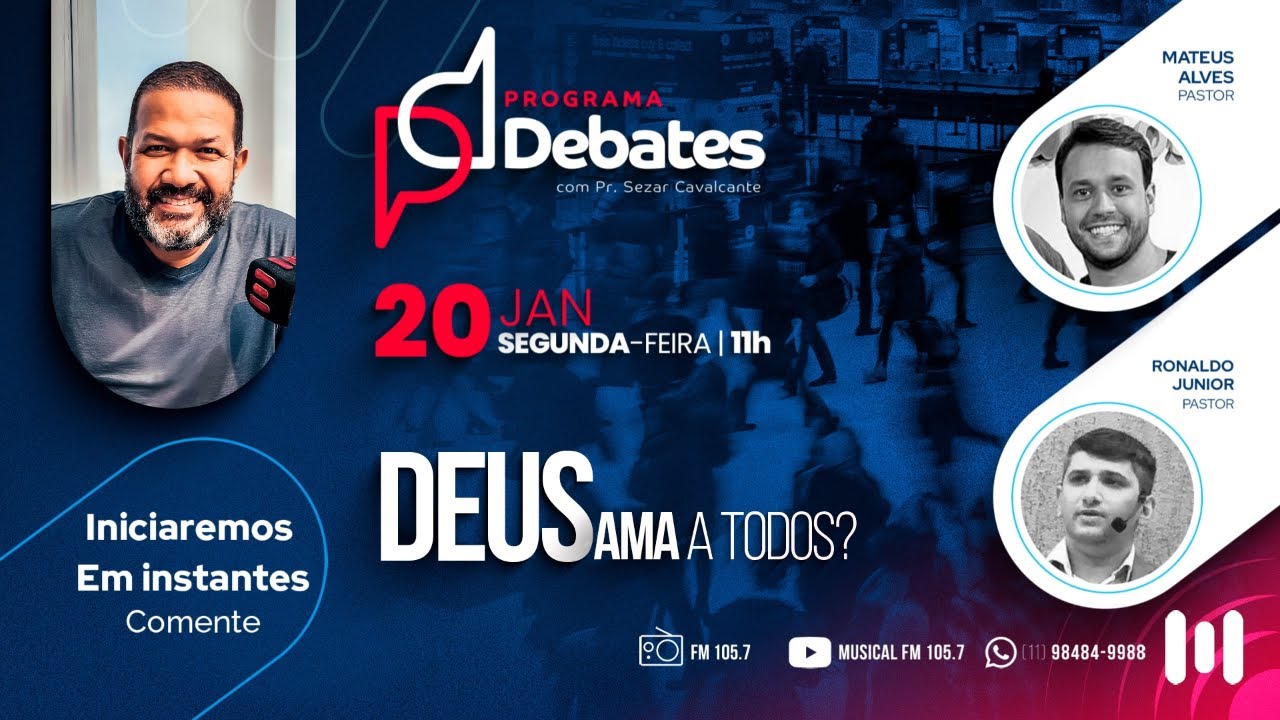 Deus ama a todos? - Pr Matheus Alves Vs Pr Ronaldo Junior