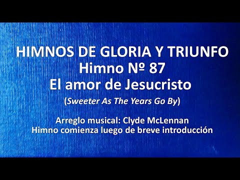 Himnos de Gloria Nº 87 - El amor de Jesucristo