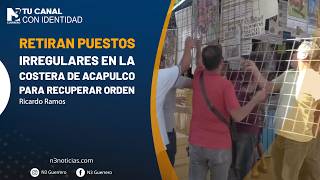 Retiran puestos irregulares en la Costera de Acapulco para recuperar orden