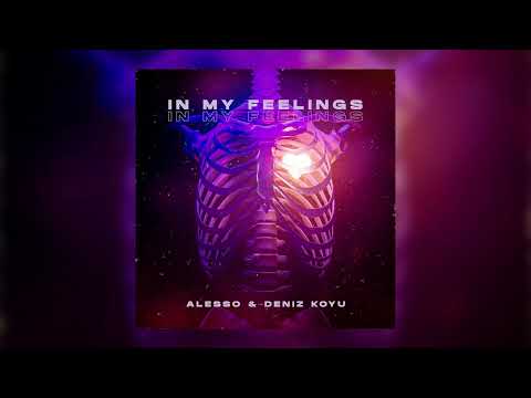 Alesso & Deniz Koyu - In My Feelings