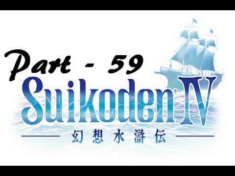 Let's Play Suikoden IV - Part 59: Showdown With Graham Cray