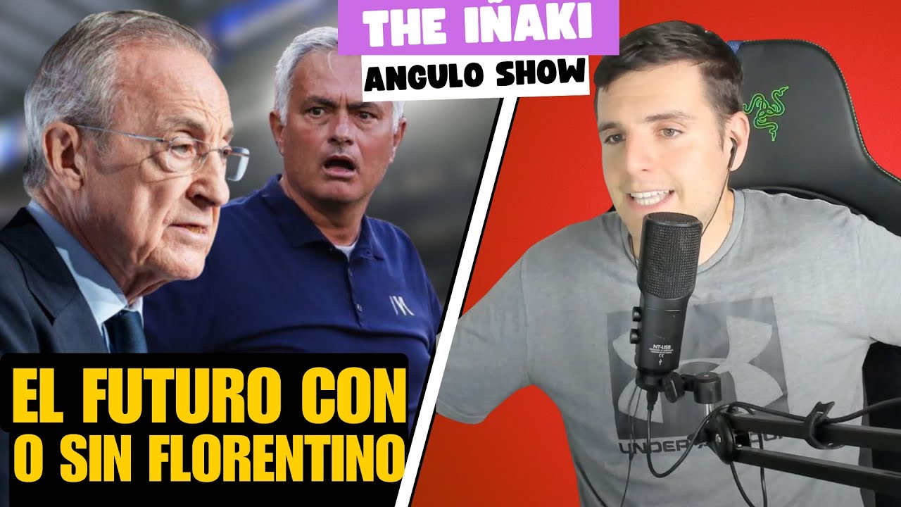 EL FUTURO DEL MADRID COMO CLUB CON (O SIN) FLORENTINO: THE IÑAKI ANGULO SHOW 12/5