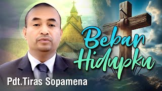 Download lagu Pdt. Tiras Sopamena - BEBAN HIDUPKU mp3 Download lagu Pdt. Tiras Sopamena - BEBAN HIDUPKU mp3