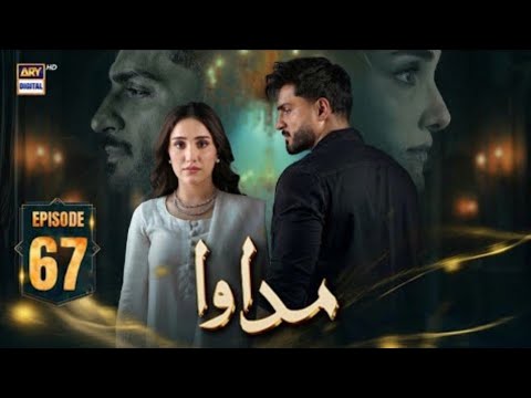 Madawa Episode 67 | 24 Feb 2026 | Omer Shahzad | Aiza Awan | ARY Digital Drama