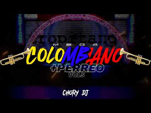 MEGA COLOMBIANO + PERREO #5 🇨🇴 ⚡RKT⚡| CHORY DJ | EDICIÓN TROPITANGO | ESPECIAL FIN DE AÑO 💃