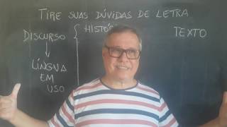 O que é texto? O que é discurso?