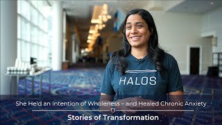 She Held an Intention of Wholeness – and Healed Chronic Anxiety