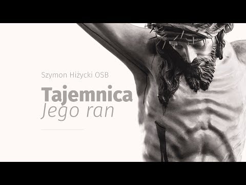 Tajemnica Jego ran