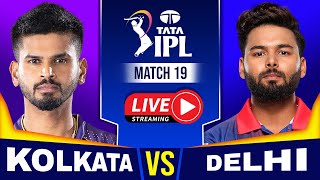 IPL LIVE | KKR VS DC LIVE | Kolkata Vs Delhi Live Scores & Commentary | IPL Live 2022 | Last 10 Over