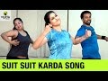 Suit Suit Karda Song | Zumba Dance On Suit Suit Karda Song | Choreographed By Vijaya Tupurani