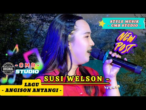 LAGU MURUT 2024 ◽ SUSI WELSON ◽ ANGISON ANTANGI ◽ STYLE MUSIK CMB ◽ MANSALONG - INDONESIA ◽ 2024